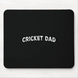 Cricket Dad Mouse Pad