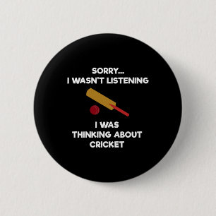 Cricket Game - Funny Listening - T 6 Cm Round Badge