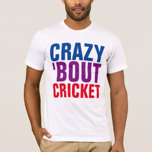 CRICKET GAME SPORT T-shirts, CRAZY ABOUT CRICKET T-Shirt