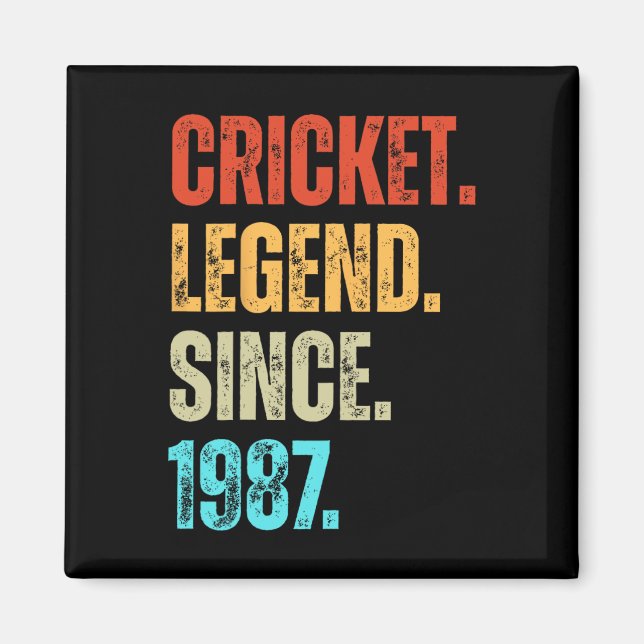 Cricket Legend Since 1987 Retro Birthday  Magnet (Front)