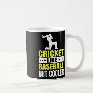 Cricket - Like Sell But Cooler Design For A Cricke Coffee Mug