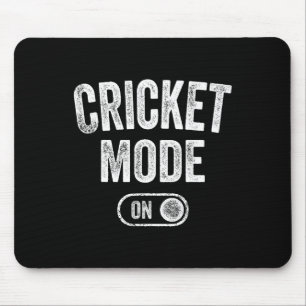 Cricket Mode On Funny Cricketer Gift Bowler Coach Mouse Pad