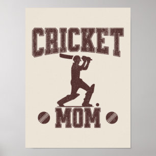 Cricket Mum Sports Enthusiast Cricket Lover Mother Poster