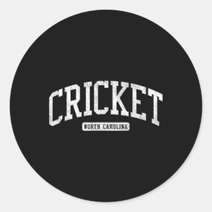 Cricket North Carolina Nc Js03 College University Classic Round Sticker