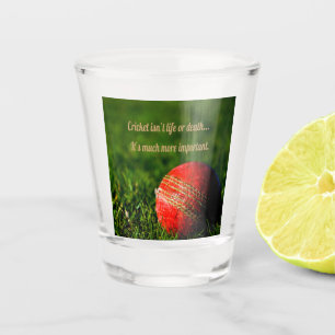Cricket Red Ball Funny Motivational Shot Glass