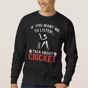 Cricket sport player father day for cricket enthu sweatshirt