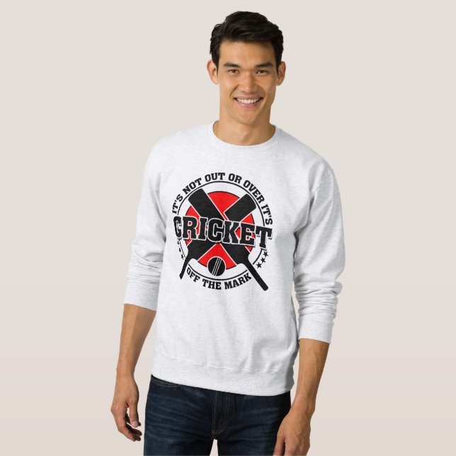Cricketer's Off The Mark Cricket Sweatshirt (Front Full)