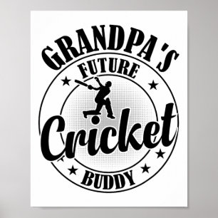 Cricketing Cricket Player - Grandpa's Future Crick Poster