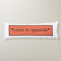 Cries in Spanish - Funny Sarcastic Meme