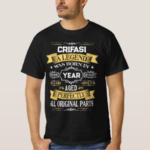 CRIFASI A Legend Was Born in Year T-Shirt