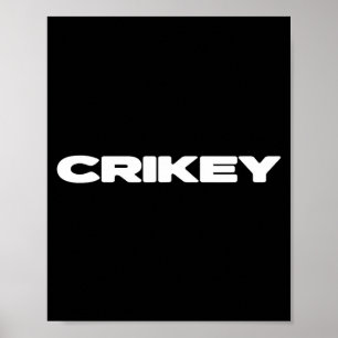 Crikey Australian Phrases Aussie Slang T Poster