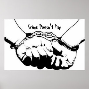 Crime Doesn't Pay Poster