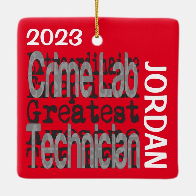 Crime Lab Technician Extraordinaire CUSTOM Ceramic Ornament (Back)