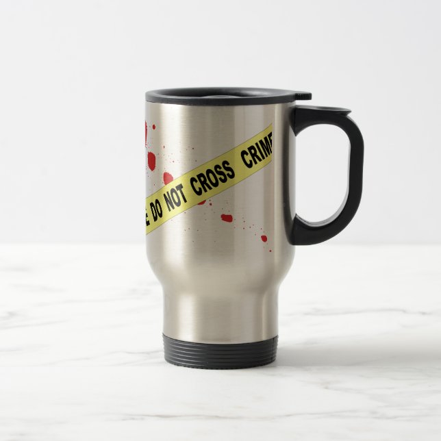 Crime Scene Do Not Cross Travel Mug (Right)
