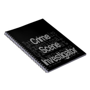 Crime Scene Investigator Extraordinaire Notebook