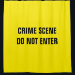 Crime scene shower curtain<br><div class="desc">Crime scene yellow background with custom text "CRIME SCENE DO NOT ENTER"</div>