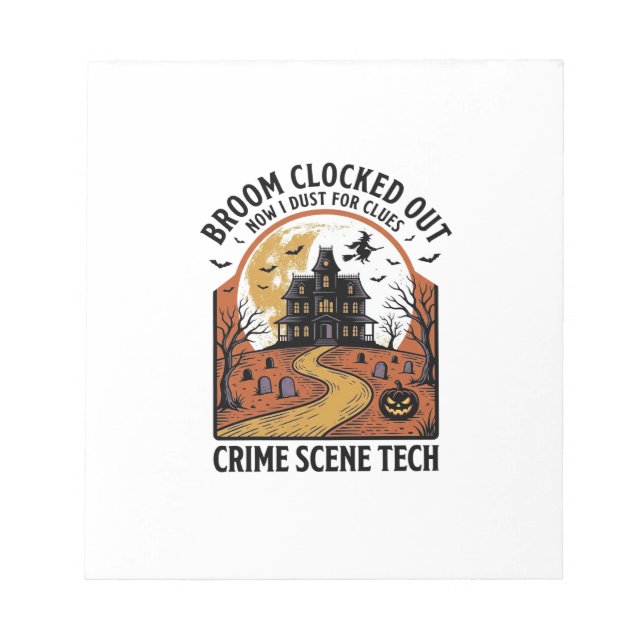Crime Scene Technician Shirt Funny Halloween Haunt Notepad (Front)