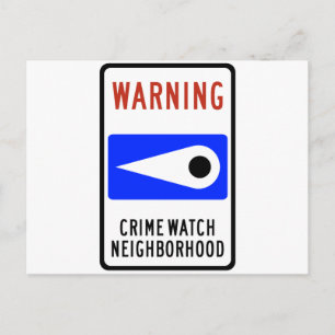 Crime Watch Neighbourhood Highway Sign Postcard