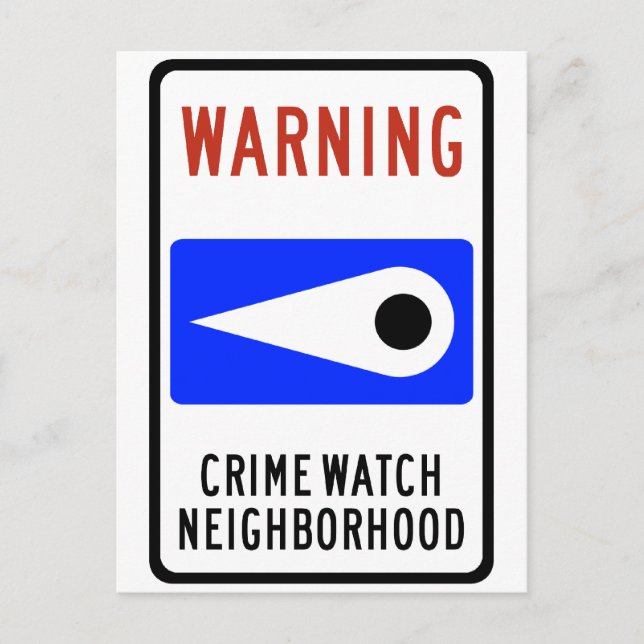 Crime Watch Neighbourhood Highway Sign Postcard (Front)
