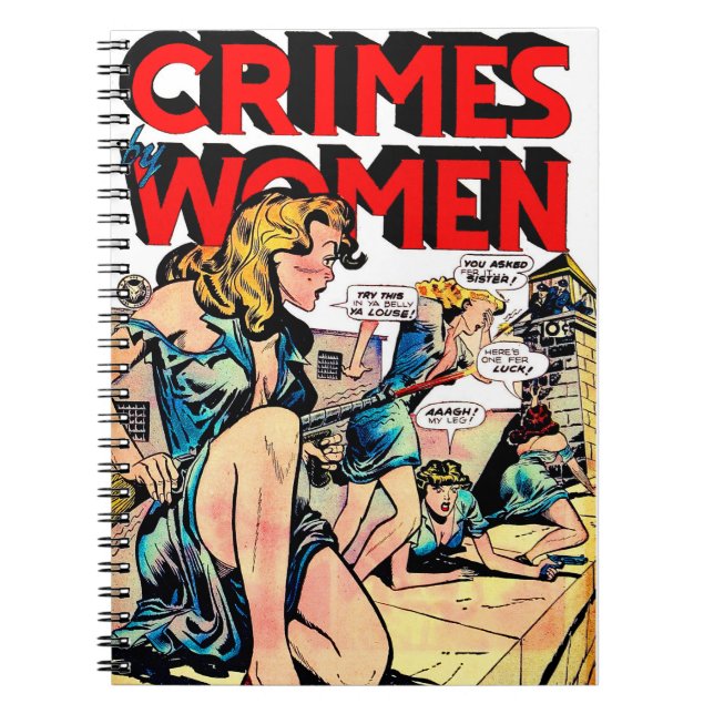 Crimes By Women_Jailbreak Vintage Comics  Notebook (Front)