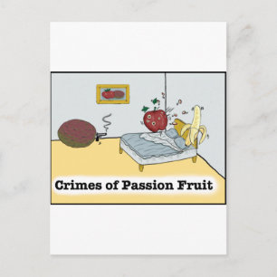 Crimes of Passion Fruit Zazzle Postcard