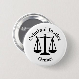 Criminal Justice Genius 6 Cm Round Badge