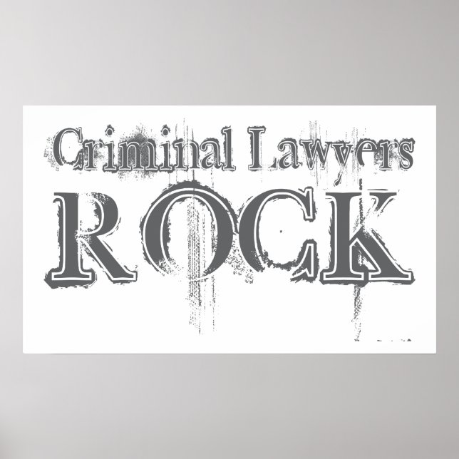 Criminal Lawyers Rock Poster (Front)