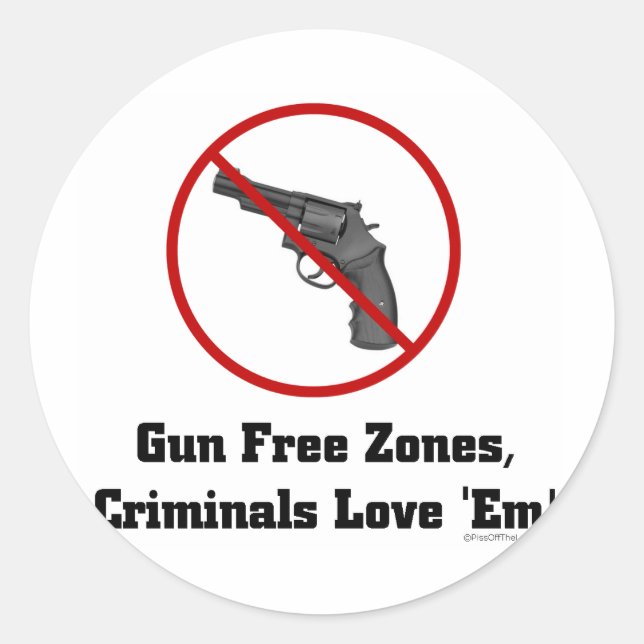 Criminals Love Gun Free Zones Classic Round Sticker (Front)