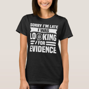 Criminology Forensic Science Coroner & Forensic Sc T-Shirt