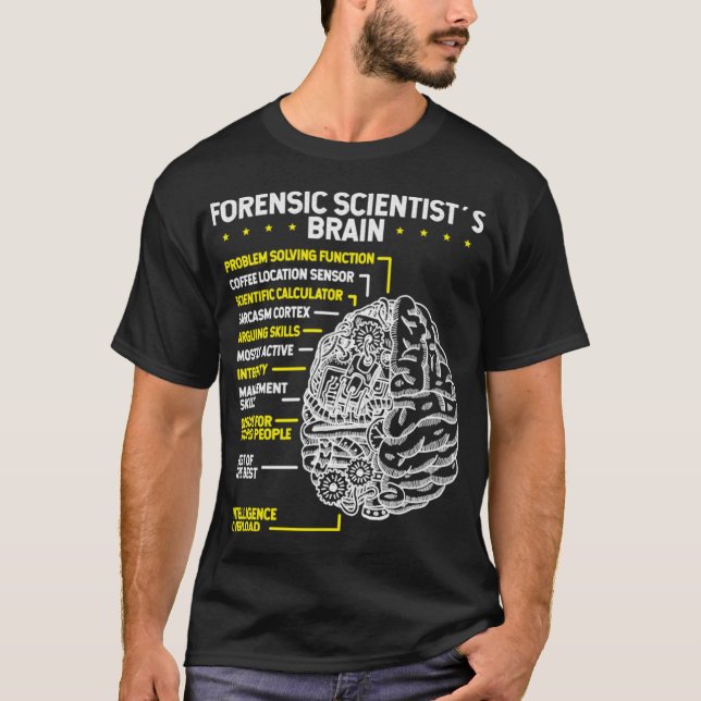 Crimonologsit Crimonology Forensic Scientist T-Shirt (Front)