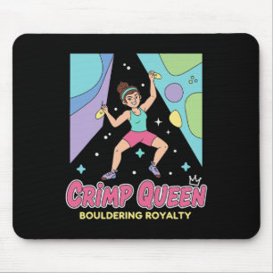 Crimp Queen Bouldering Royalty Rock Climbing Mouse Pad
