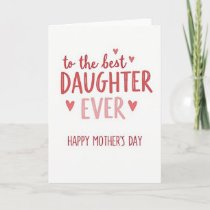 Crimson Daughter Mothers Day Card
