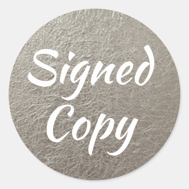 Crinkled Silver Foil Photo Signed Copy Classic Round Sticker (Front)