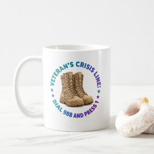 Crisis VETERAN'S CRISIS LINE DIAL 988 AND PRESS Coffee Mug