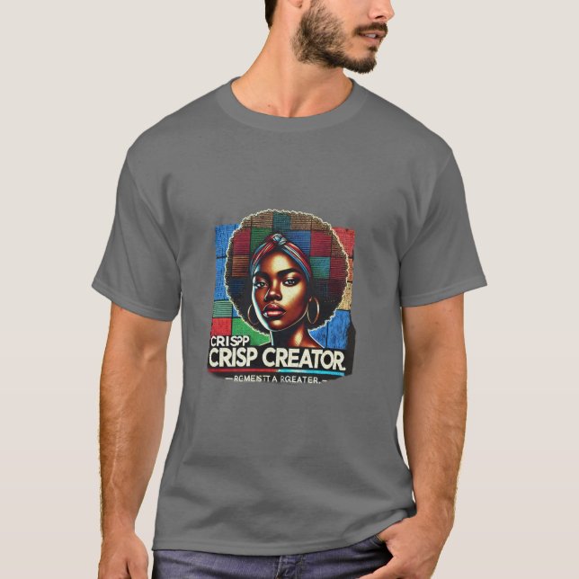 Crisp Creator T-Shirt (Front)