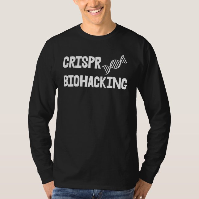 Crispr Biohacking T-Shirt (Front)