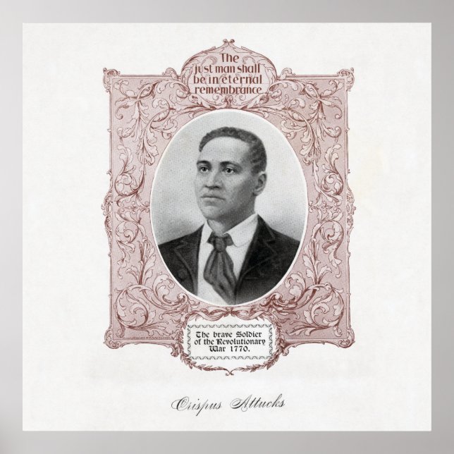 Crispus Attucks: Martyr of American Revolution Poster (Front)