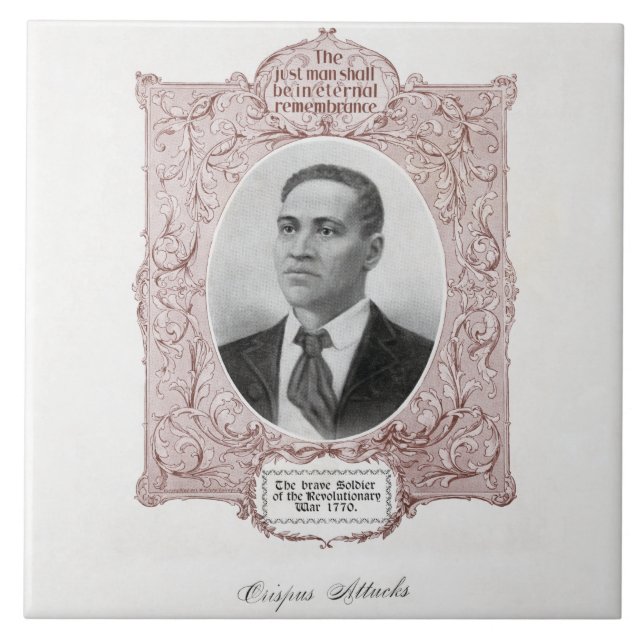 Crispus Attucks: Martyr of American Revolution Tile (Front)