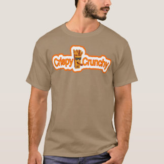 Crispy crunchy food friend T-Shirt