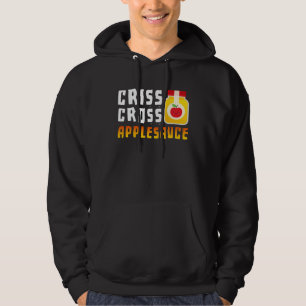 Criss Cross Applesauce Preschool Teacher Hoodie