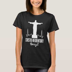 Cristo Redentor Heartbeat From Rio De Janeiro In B T-Shirt