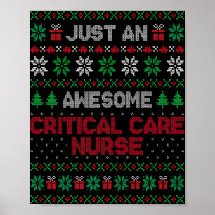 Critical Care Nurse Critical Care Nurse Ugly Xmas  Poster
