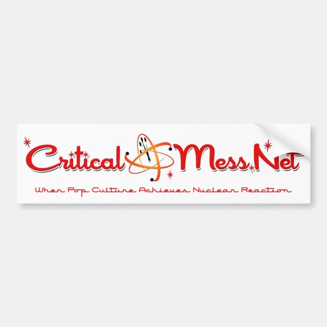 Critical Mess Bumper Sticker! Sticker (Front)