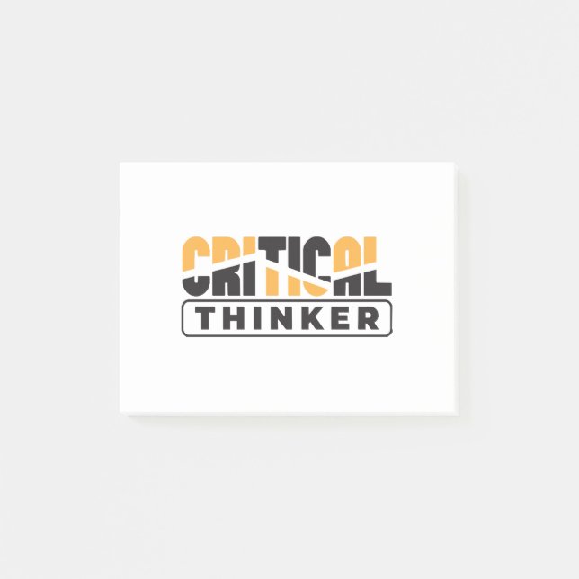 Critical Thinker  Think For Yourself  Post-it Notes (Front)