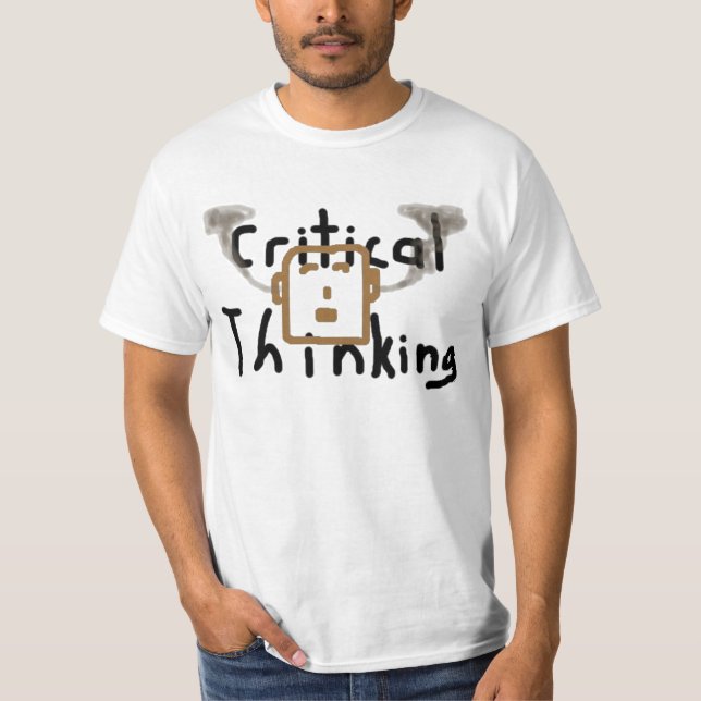 Critical Thinking T-Shirt (Front)
