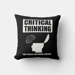 Critical Thinking The Other National Deficit Cushion