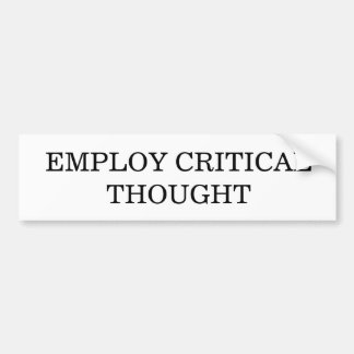 Critical Thought Bumper Sticker