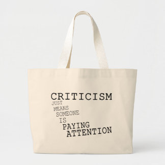 Criticism Large Tote Bag