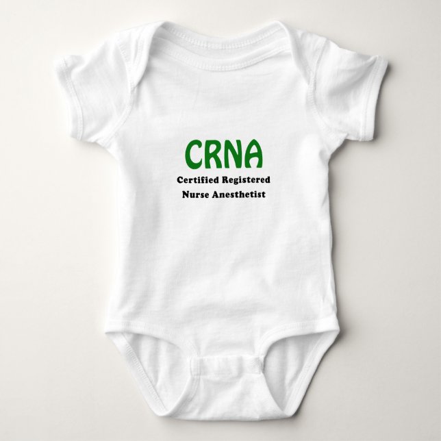 CRNA Certified Registered Nurse Anaesthetist Baby Bodysuit (Front)