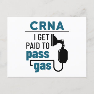 CRNA I Get Paid to Pass Gas Postcard